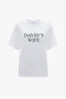 White 'David's Wife' Slogan T-Shirt In White by Victoria Beckham